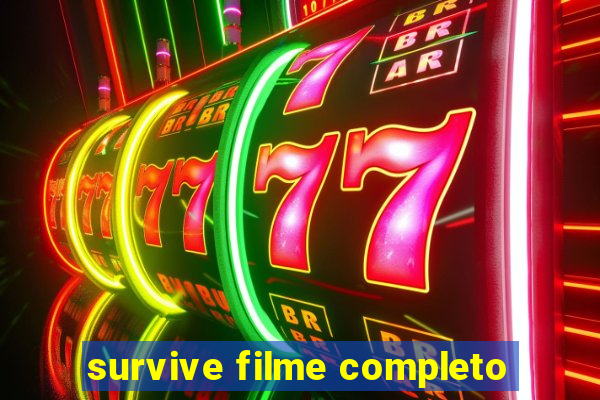 survive filme completo